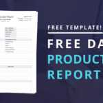 Download Free Daily Production Report Template throughout Wrap Up Report Template