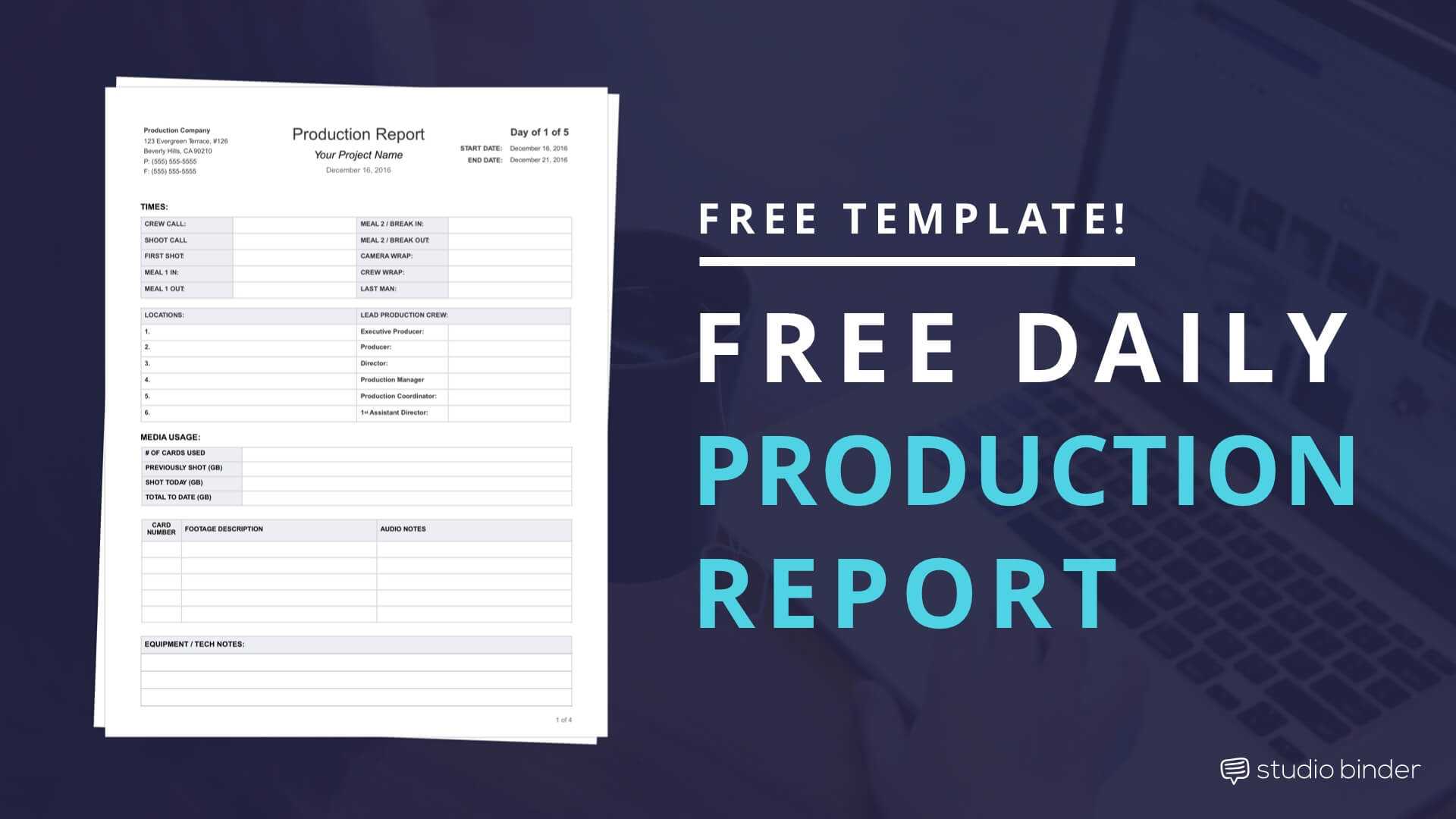 Download Free Daily Production Report Template Throughout Wrap Up Report Template