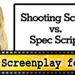 Film Shooting Script Vs. Spec Script – Screenplay Format In Shooting Script Template Word