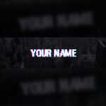Glitch Youtube Banner Template – Tristan Nelson With Regard To Youtube Banners Template