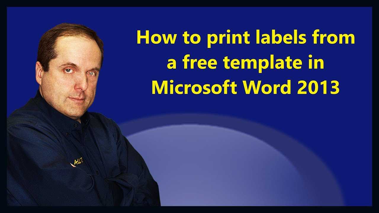 How To Print Labels From A Free Template In Microsoft Word 2013 For Free Label Templates For Word