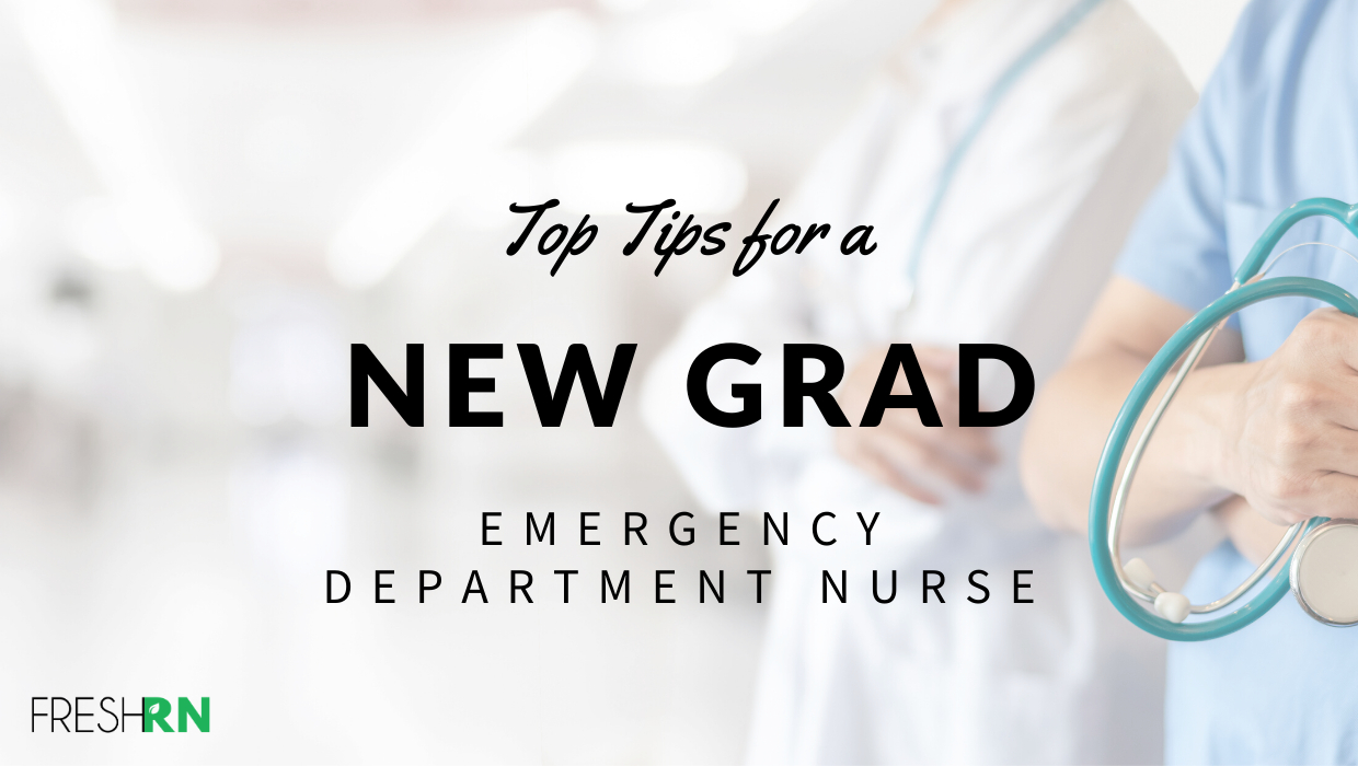 Top Tips For A New Grad Emergency Department Nurse – Freshrn Pertaining To Charge Nurse Report Sheet Template