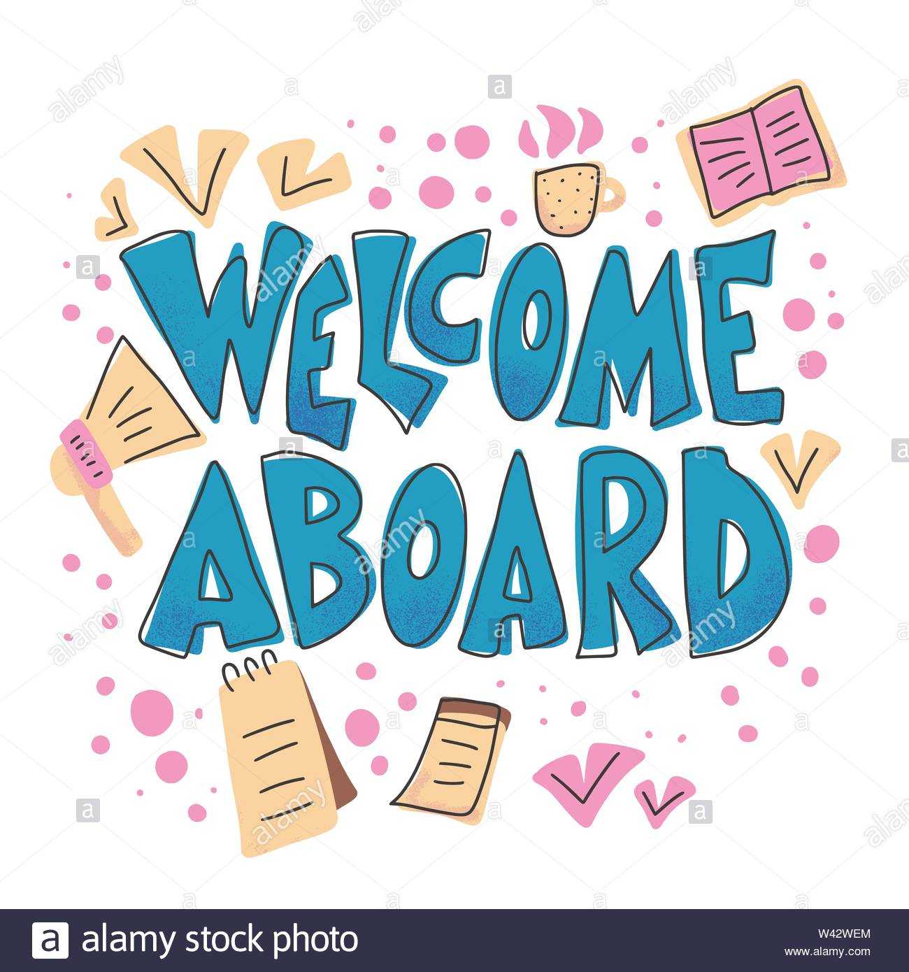 Welcome Aboard Banner Template. Hand Drawn Lettering With Intended For Welcome Banner Template